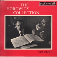 RCA Victor : Horowitz - The Collection Volume 01